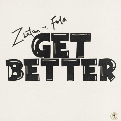 Get Better album art