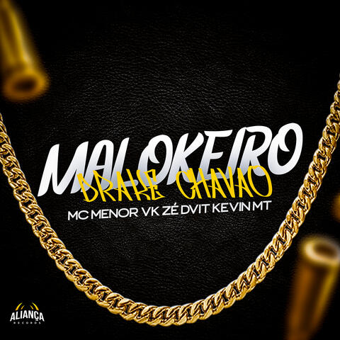 Malokeiro Drake Chavão album art