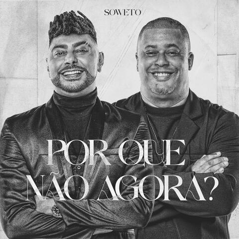 Por Que Não Agora? album art