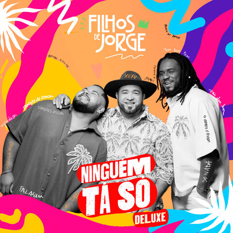 Ninguém Tá Só (Deluxe) album art
