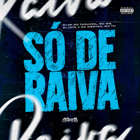 Só de Raiva album art