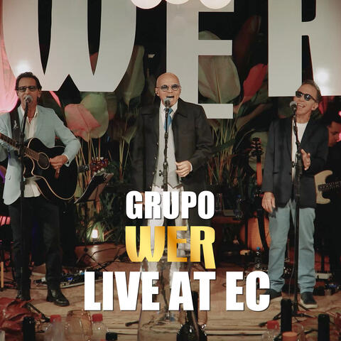 Grupo Wer Live at Ec album art