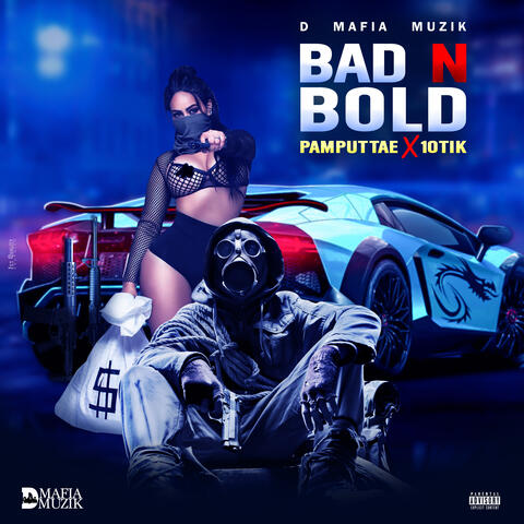 Bad N Bold album art