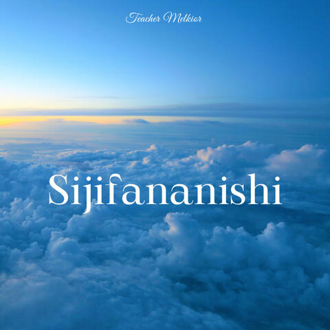 Sijifananishi album art