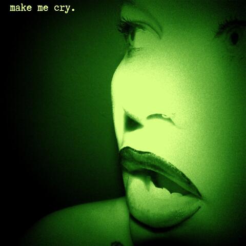 make me cry album art