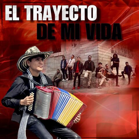 El Trayecto de Mi Vida album art
