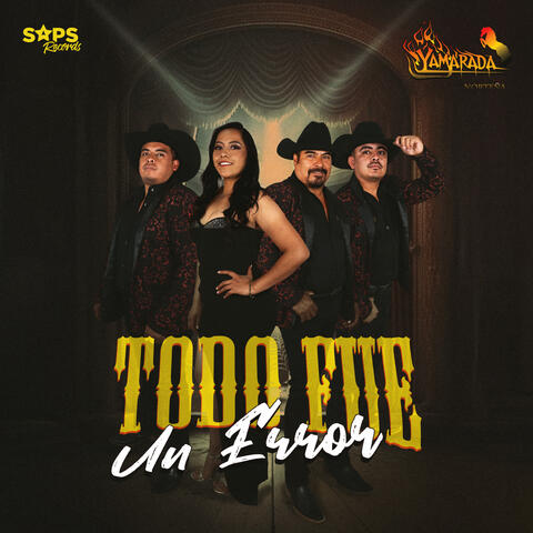 Todo Fue un Error album art