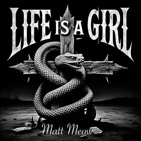 Life Is a Girl album art