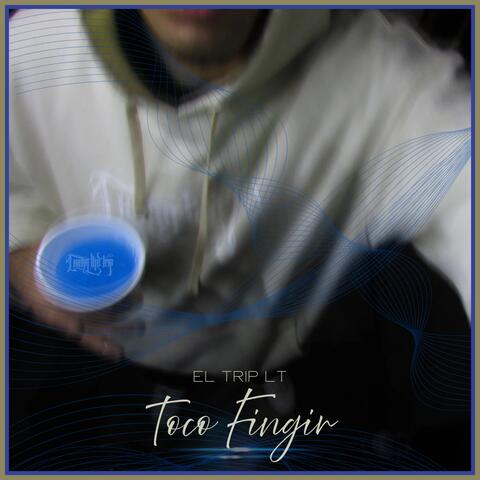 Toco Fingir album art