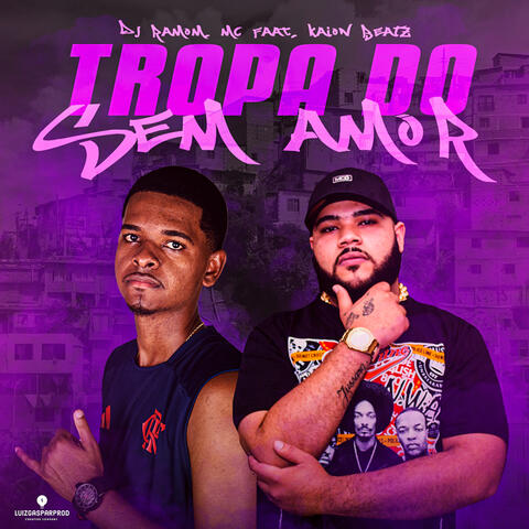 Tropa do Sem Amor album art