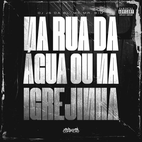 Na Rua da Água ou na Igrejinha album art