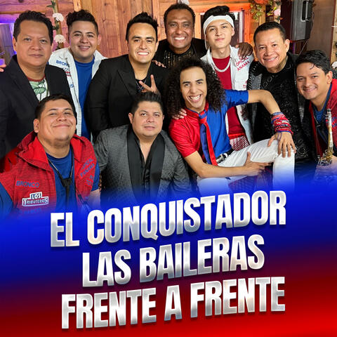 El Conquistador / Las Baileras / Frente a Frente album art