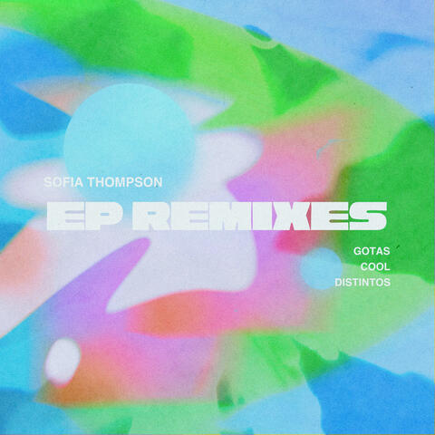 EP Remixes album art
