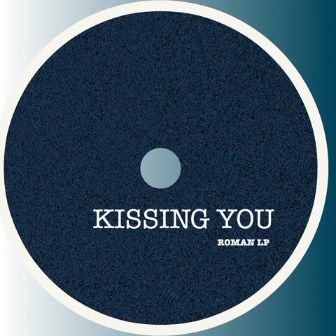 Kissing You album art