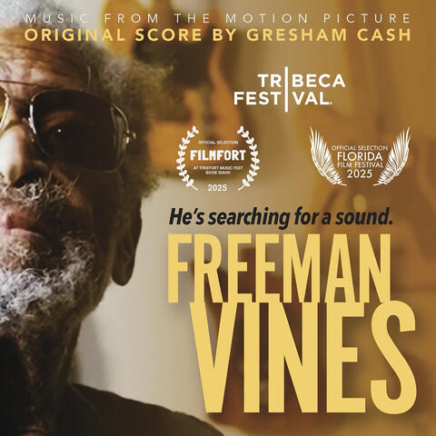 Freeman Vines (Music from the Motion Picture) album art