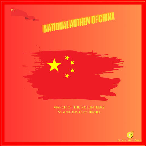 National Anthem Of China - March Of The Volunteers album art