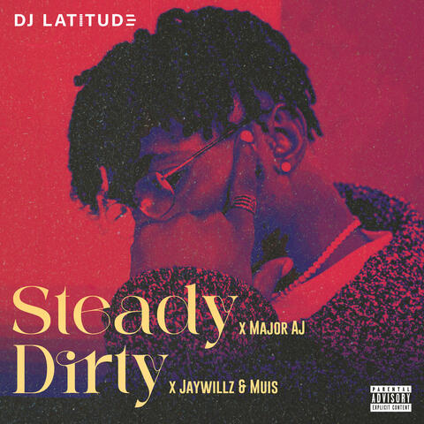 Steady + Dirty album art
