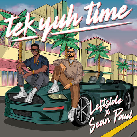 Tek Yuh Time album art