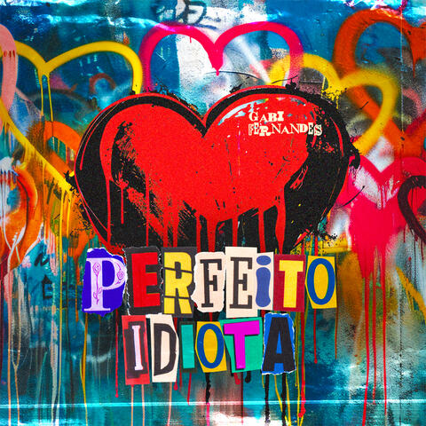 Perfeito Idiota album art