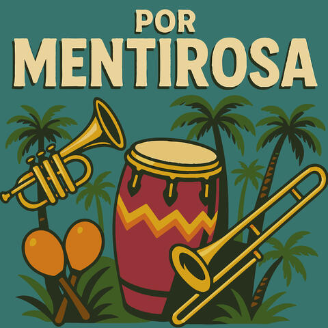 Por Mentirosa album art