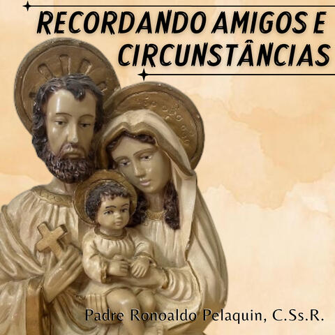 Recordando Amigos e Circunstâncias album art