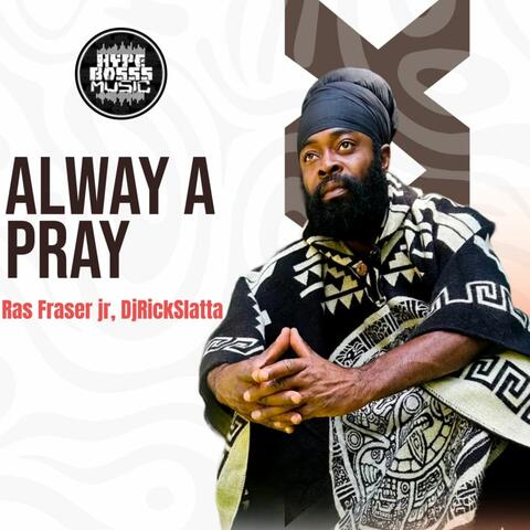 Alway a Pray album art
