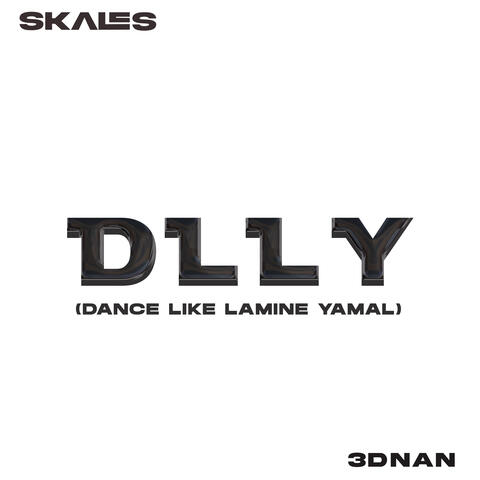 D.L.L.Y {Dance Like Lamine Yamal} album art