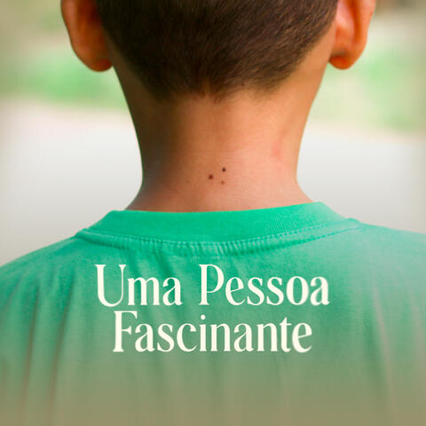 Uma Pessoa Fascinante album art