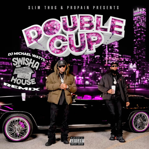 Double Cup (Swishahouse Rmx) album art