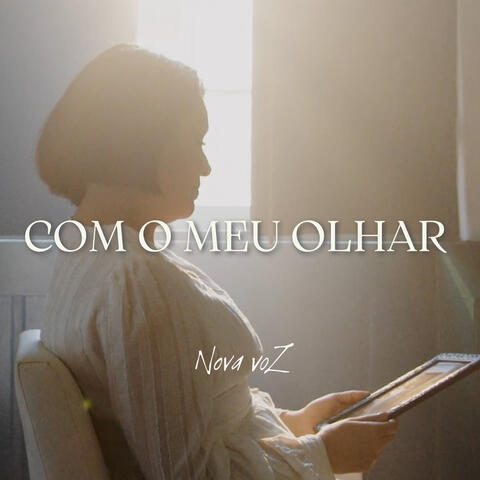 Com o Meu Olhar album art