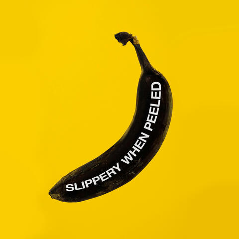 Slippery When Peeled album art