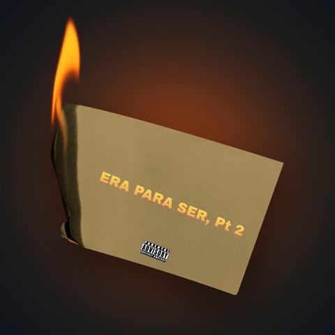 Era para Ser, Pt 2 album art