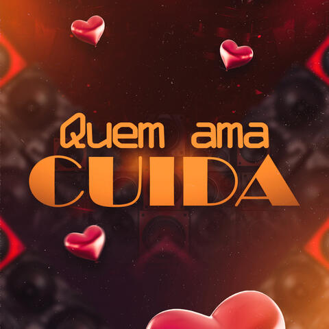 Quem Ama Cuida album art
