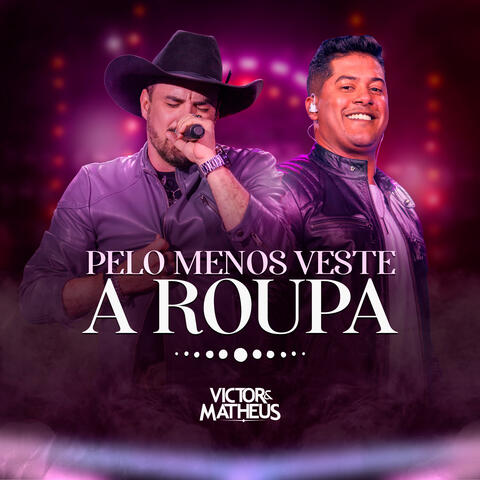 Pelo Menos Veste a Roupa album art