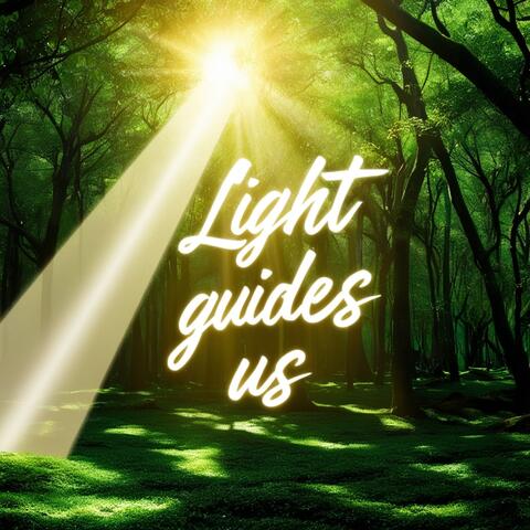 Light Guides Us album art