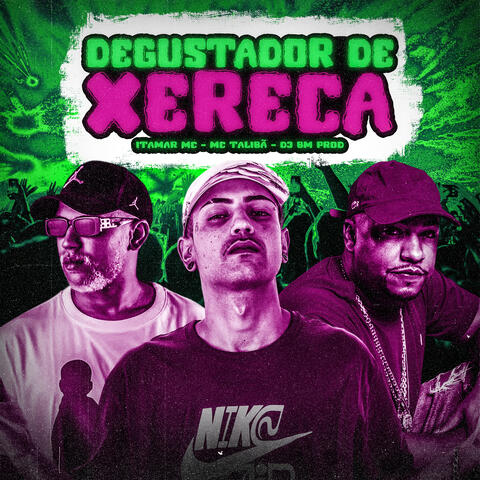 Degustador de Xereca album art