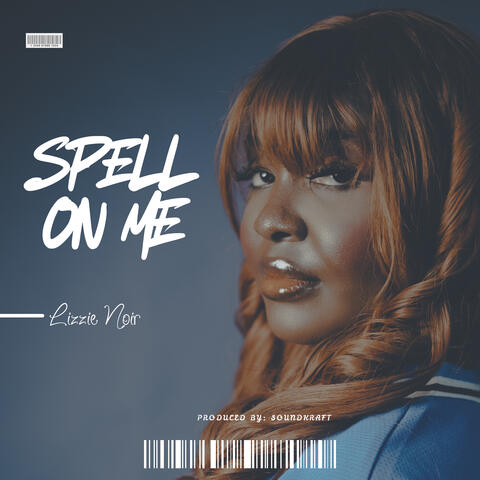 Spell on Me album art