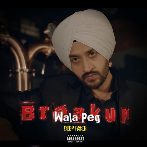 Breakup Wala Peg album art