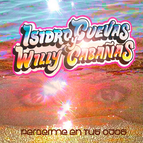Perderme en Tus Ojos album art