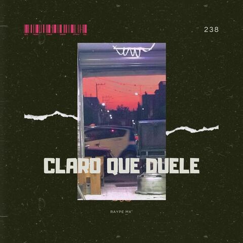 Claro Que Duele album art