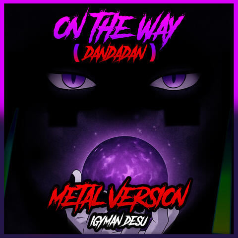 On the Way (Dandadan) album art