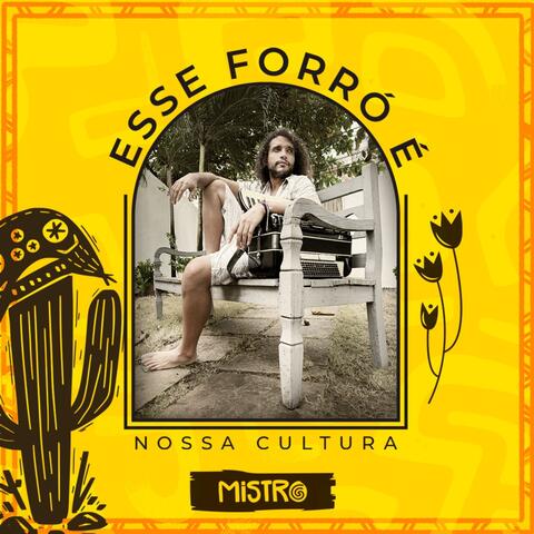 Esse Forró É Nossa Cultura album art