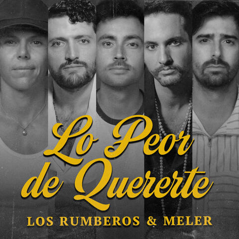 Lo Peor de Quererte album art
