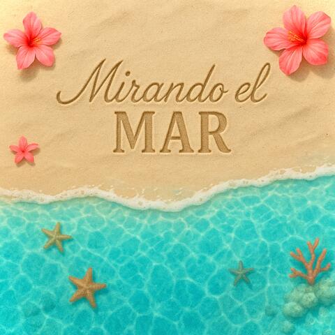 Mirando el Mar album art