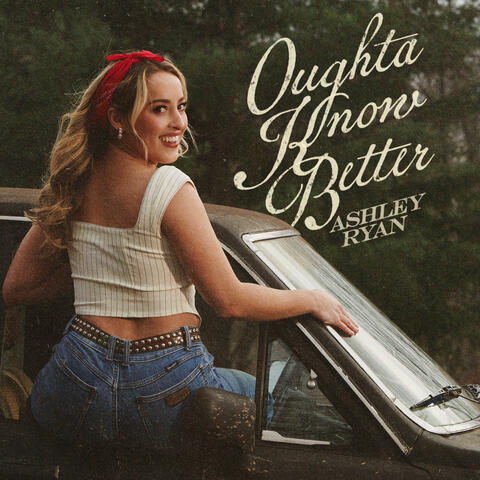 Oughta Know Better album art