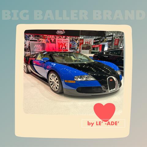 Big Baller Brand album art