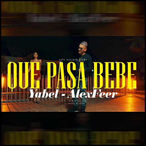 Que Pasa Bebe album art