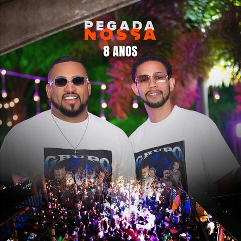 Pegada Nossa (8 Anos) album art