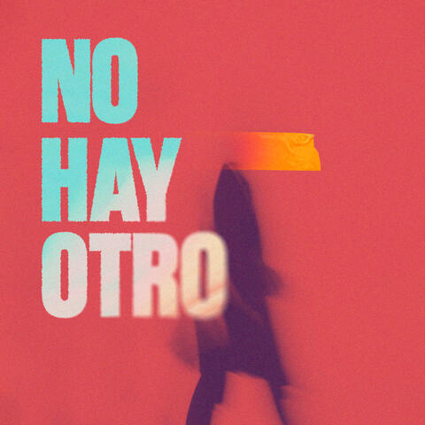 No Hay Otro album art