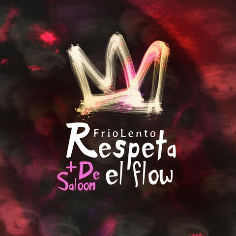 Respeta el Flow album art